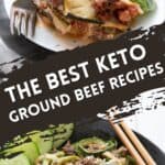Pinterest collage for Keto Ground Beef Recipes