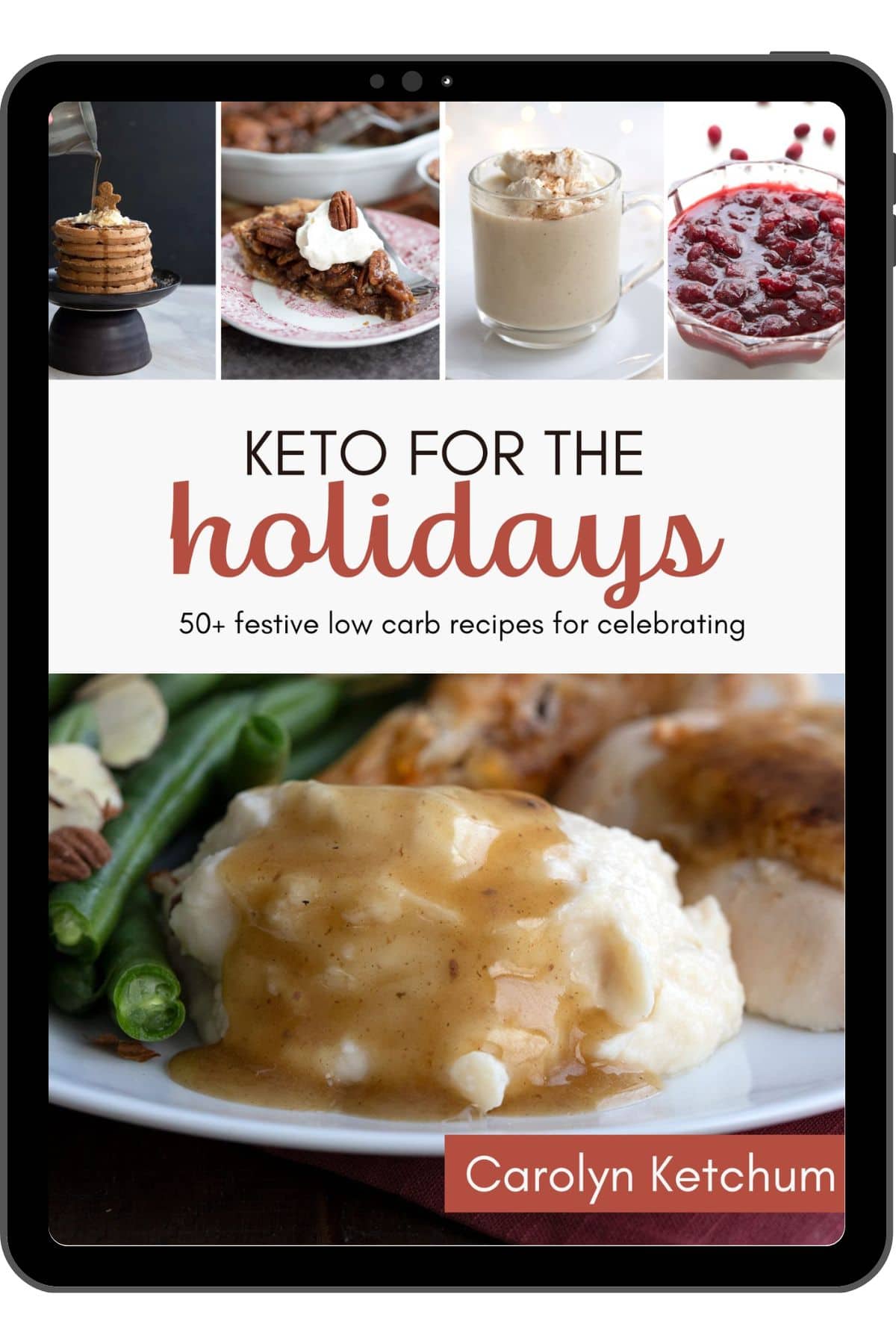 Cover image of Keto for the Holidays inside an iPad frame. 
