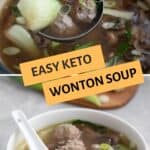 Pinterst collage for Keto Wonton Soup.