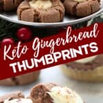 Two photo Pinterest collage for Keto Gingerbread Thumbprint Cookies.