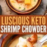 Two photo Pinterest collage for keto shrimp chowder.