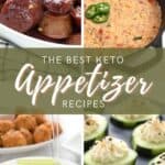Pinterest collage for Keto Appetizers.