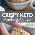 Two photo Pinterest collage for Keto Crackers.