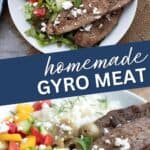 Two photo Pinterest collage for homemade Gyro meat.