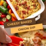 Two photo Pinterest collage for Baked Onion Dip