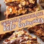 Two photo Pinterest collage for Keto German Chocolate Brownies.