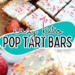 Two photo Pinterest collage for Keto Pop Tart Bars.