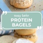 Pinterest collage for easy keto protein bagels.