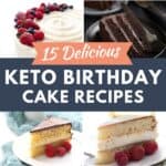 Pinterest collage for keto birthday cake recipes.