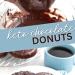 Two photo Pinterest collage for Keto Chocolate Donuts.