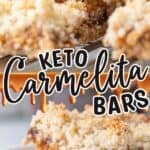 Two photo Pinterest collage for Keto Carmelitas.