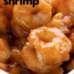 Titled PInterest image for Keto Buffalo Honey Shrimp.
