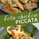 Two photo Pinterest collage for Keto Chicken Piccata