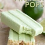 Titled Pinterest image for Keto Key Lime Protein Popsicles.
