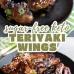 Two photo Pinterest collage for Keto Teriyaki Wings