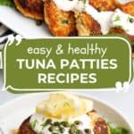 Pinterest collage for Healthy Tuna Patties.