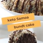 Titled Pinterest image for Keto Samoa Bundt Cake