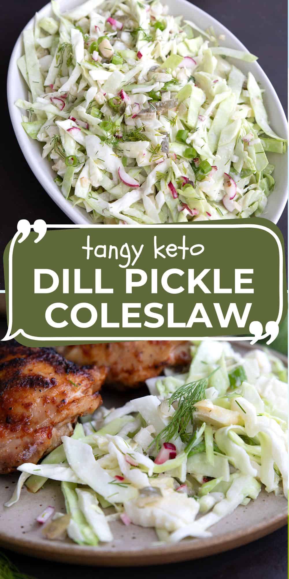 Dill Pickle Keto Coleslaw All Day I Dream About Food