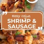 Two photo Pinterest collage for Cajun Shrimp and Sausage.
