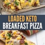 Two photo Pinterest collage for Keto Breakfast Pizza.