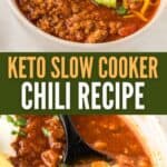 Two photo Pinterest collage for Slow Cooker Keto Chili.