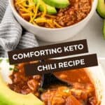 Two photo Pinterest collage for Keto Chili Recipe