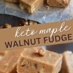 Two photo Pinterest collage for Keto Maple Walnut Fudge.