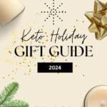 Pinterest Graphic for Keto Holiday Gift Guide.