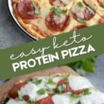 Two photo Pinterest collage for keto protein pizza.