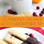 Two photo Pinterest collage for Keto Cranberry Orange Shortbread.