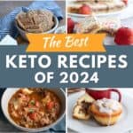 Pinterest collage for popular keto recipes from 2024.