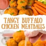 Two photo collage for Buffalo Chicken Meatballs with the title in the center.