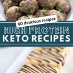 Two photo Pinterest collage for High Protein Keto Recipes.