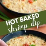 Two photo Pinterest collage for Hot Baked Shrimp Dip.