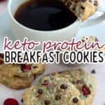 Two photo Pinterest collage for keto protein breakfast cookies.