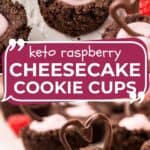 Two photo Pinterest collage for Keto Cheesecake Cookie Cups.