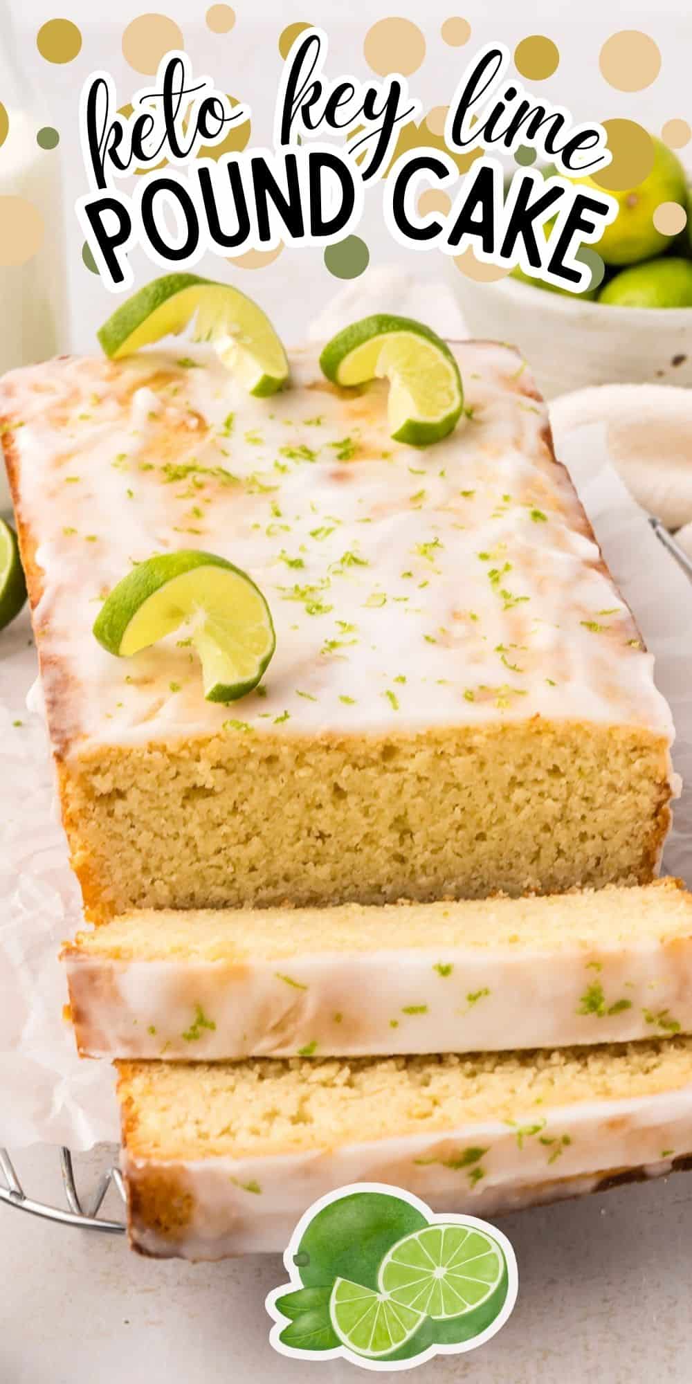 Titled image of Keto Key Lime Pound Cake on a wire cooling rack.