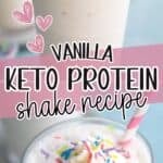 Two photo Pinterest collage for Keto Vanilla Protein Shake.