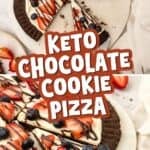Two photo Pinterest collage for Keto Chocolate Cookie Pizza with the title in the center.
