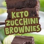Two photo Pinterest collage for Keto Zucchini Brownies with the title in the center.