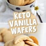 Two photo Pinterest collage for Keto Vanilla Wafers with the title in the center.